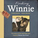 Finding Winnie: The Story of the Real Bear Who Inspired Winnie-the-Pooh cover