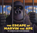 The Escape of Marvin the Ape cover