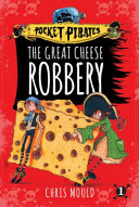 The Great Cheese Robbery cover