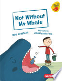 Not Without My Whale cover