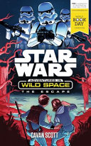 Adventures in Wild Space: The Escape cover
