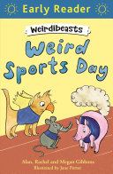 Weird Sports Day (Early Reader) cover