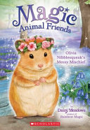 Olivia Nibblesqueak's Messy Mischief cover