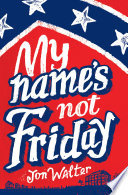 My Name's Not Friday cover