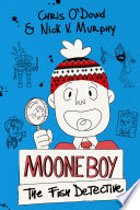 Moone Boy: The Fish Detective cover