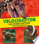 Velociraptor and Other Raptors: The Need-to-Know Facts cover
