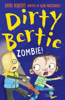 Dirty Bertie: Zombie! cover