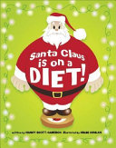 Santa Claus Is on a Diet cover