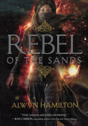 Rebel of the Sands: A Rebel of the Sands Novel cover