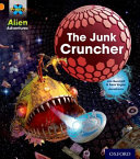 The Junk Cruncher cover