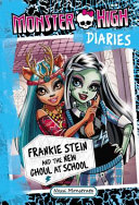 Frankie Stein and the New Ghoul at School cover