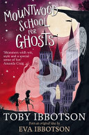 Mountwood School for Ghosts cover