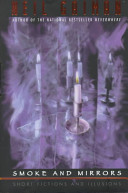 Smoke and Mirrors: Short Fictions and Illusions cover