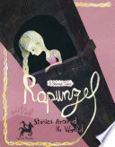 Rapunzel Stories Around the World: 3 Beloved Tales cover