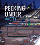 Peeking Under the City cover