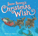 Snow Bunny's Christmas Wish cover
