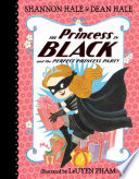 The Princess in Black and the Perfect Princess Party cover