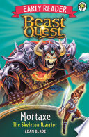Mortaxe the Skeleton Warrior (Early Reader) cover