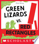 Green Lizards vs. Red Rectangles cover