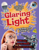 Glaring Light and Other Eye-Burning Rays cover