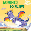 Jasmine's So Fussy! cover