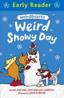 Weird Snowy Day (Early Reader) cover