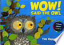 Wow! Said the Owl cover