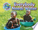 Everybody Needs Water cover