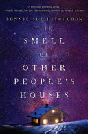 The Smell of Other People's Houses cover