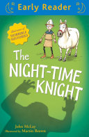 The Night-Time Knight (Early Reader) cover