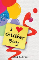 I Heart Glitter Boy cover