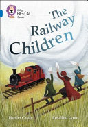 The Railway Children (Collins Big Cat Classics) cover
