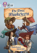 The Three Musketeers (Collins Big Cat Classics) cover