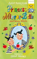 Princess Mirror-Belle and Snow White cover