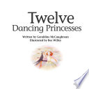Twelve Dancing Princesses cover
