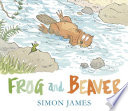 Frog and Beaver cover