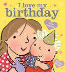I Love My Birthday cover