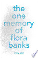 The One Memory of Flora Banks cover