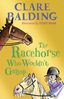 The Racehorse Who Wouldn't Gallop cover