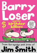 Barry Loser and the Birthday Billions cover