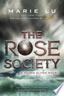 The Rose Society: A Young Elites Novel cover