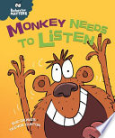 Monkey Needs to Listen cover