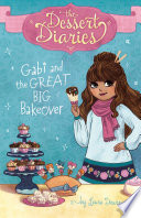 Gabi and the Great Big Bakeover cover