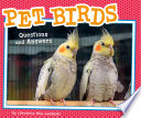 Pet Birds: Questions and Answers cover