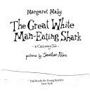 The Great White Man-Eating Shark (Early Reader) cover