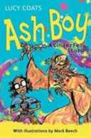 Ash Boy: A CinderFella Story cover