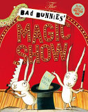 The Bad Bunnies' Magic Show cover