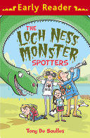 The Loch Ness Monster Spotters (Early Reader) cover