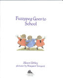 Fuzzypeg Goes to School cover