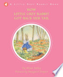 How Little Grey Rabbit Got Back Her Tail cover